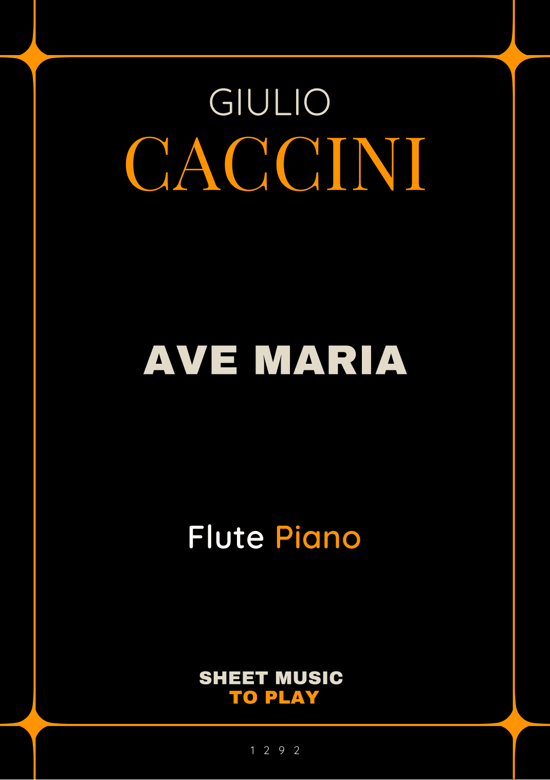 Caccini - Ave Maria - Flute and Piano (Full Score and Parts) (arr. César Madeira)