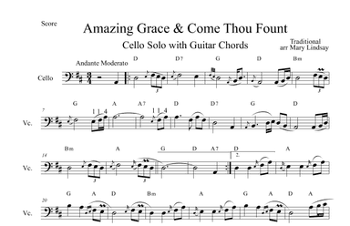 Amazing Grace & Come Thou Fount for Solo Cello with Guitar Chords (arr. Mary Lindsay, AccessibleCello.com)