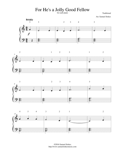 For He's a Jolly Good Fellow - for easy piano (arr. Samuel Stokes)