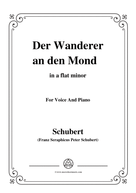 Schubert-Der Wanderer an den Mond,Op.80,in a flat minor,for Voice&Piano (arr. MSM)