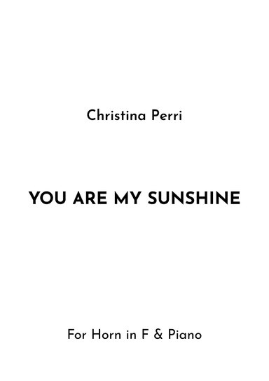 You Are My Sunshine (arr. Jireh J.)