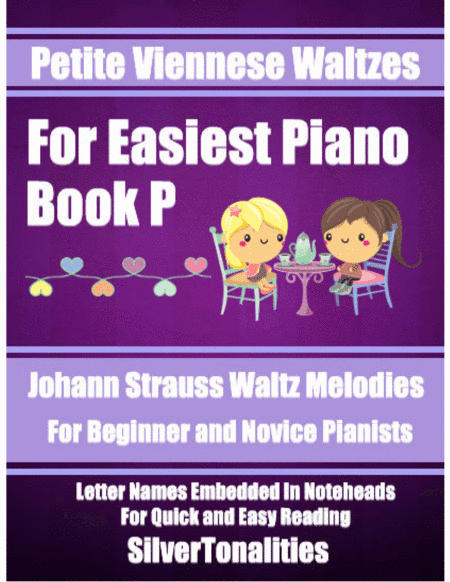 Petite Viennese Waltzes for Easiest Piano Booklet P (arr. SilverTonalities)