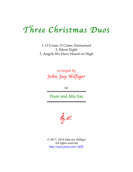 Three Christmas Duos for Flute and Alto Sax (arr. John Jay Hilfiger)