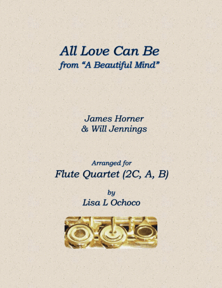 All Love Can Be (arr. Lisa L Ochoco)