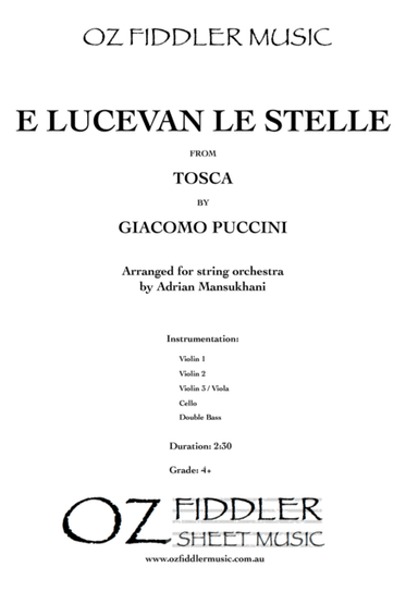 E Lucevan le stelle, from Tosca, by Giacomo Puccini, arranged for String Orchestra by Adrian Mansukh (arr. Adrian Mansukhani)