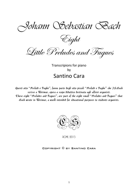 Piano transcriptions of the Eight Preludes and Fugues of J.S.Bach