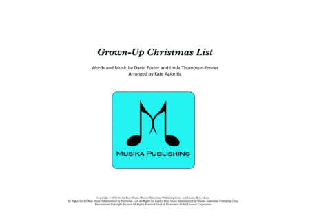 Grown-Up Christmas List (arr. Kate Agioritis)