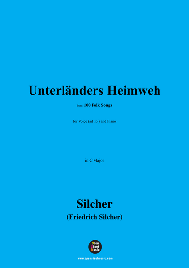 Silcher-Unterländers Heimweh,for Voice(ad lib.) and Piano (arr. OSM Press)