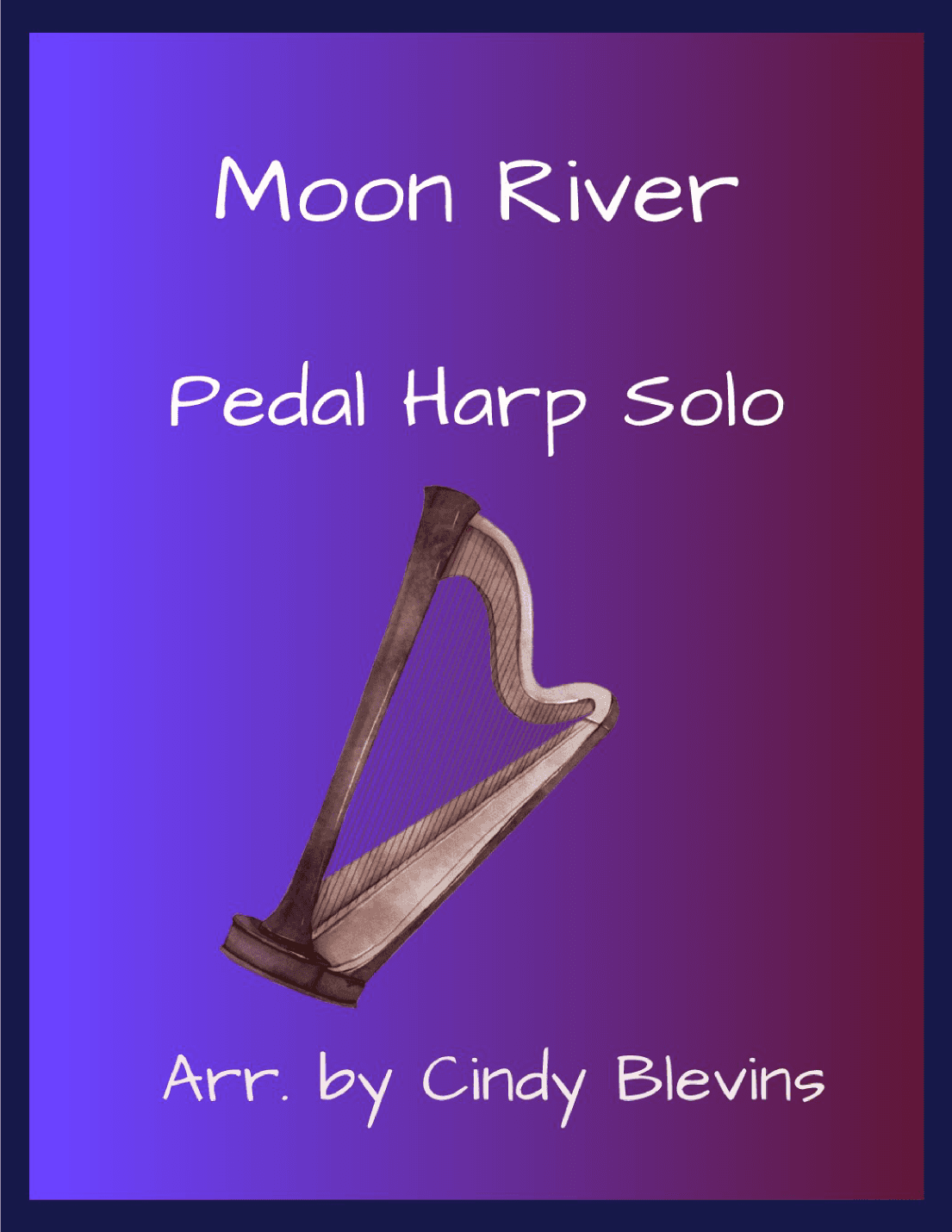 Moon River (arr. Cindy Blevins)