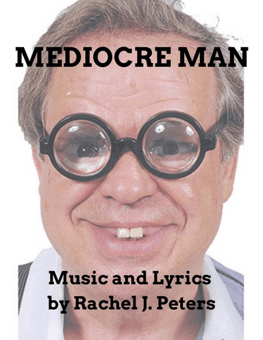 Mediocre Man