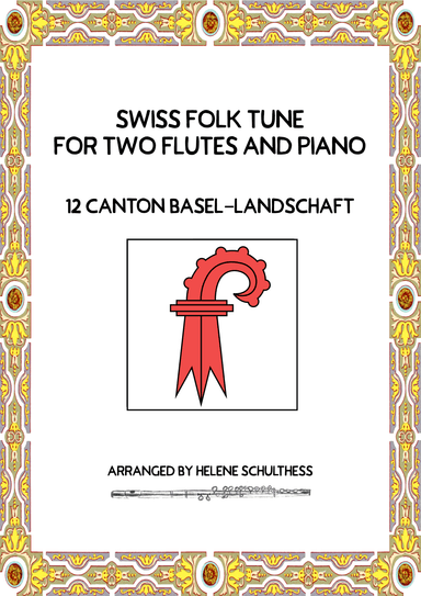 Swiss Folk Dance for two flutes and piano – 12 Canton Basel-Landschaft – Mazurka (arr. Helene Schulthess)