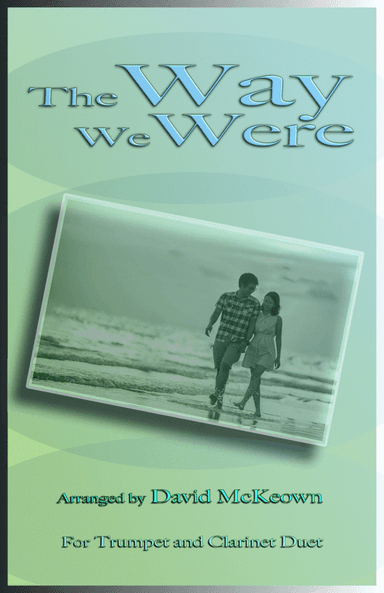 The Way We Were (arr. David McKeown)