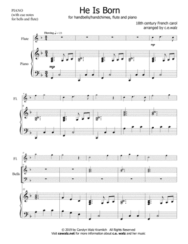 He Is Born - a Christmas carol for beginning handbells, early intermediate flute, and piano (arr. Published by C.E. Walz)