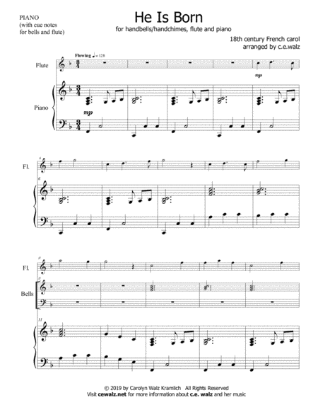 He Is Born - a Christmas carol for beginning handbells, early intermediate flute, and piano (arr. Published by C.E. Walz)