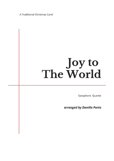 Joy To The World - Saxophone quartet (arr. Danillo Porto)