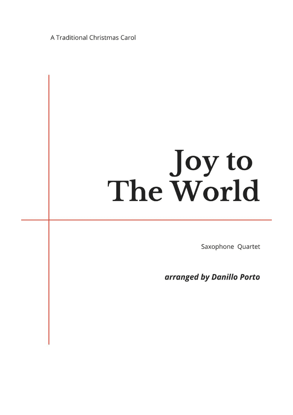 Joy To The World - Saxophone quartet (arr. Danillo Porto)