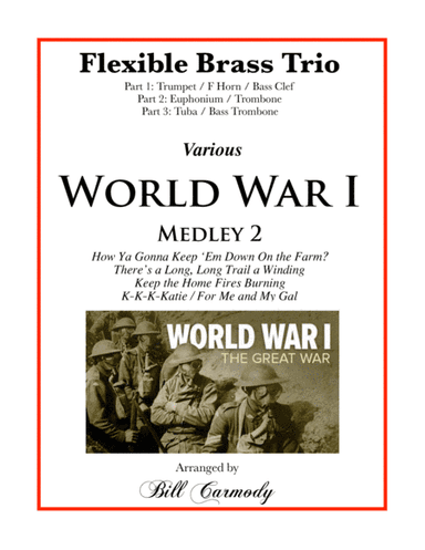 World War I Medley 2 (arr. Bill Carmody)