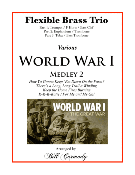 World War I Medley 2 (arr. Bill Carmody)