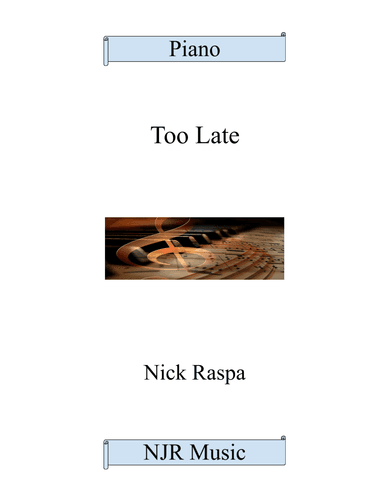 Too Late