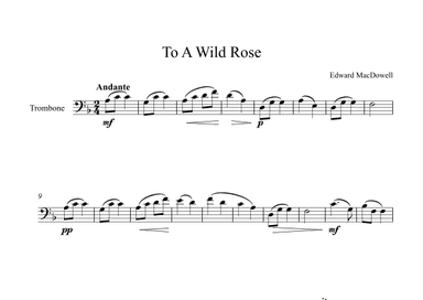 To A Wild Rose - Edward MacDowell (Trombone) (arr. Digital Book Music)