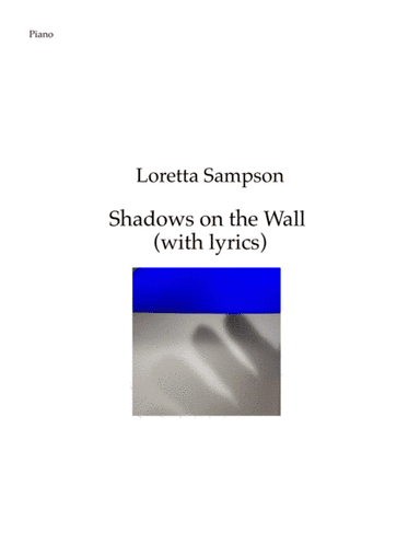 Shadows On The Wall (With Lyrics)