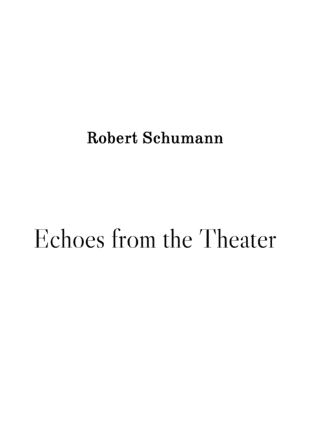 Echoes from the Theater - Op. 68 (arr. Stenio Caixeta)