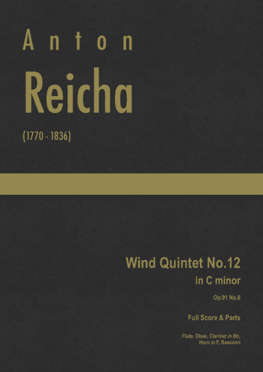 Reicha - Wind Quintet No.12 in C minor, Op.91 No.6 (arr. J.G. Cucó Barber)