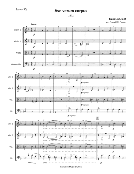 Ave verum corpus S.44 (Liszt) STRING QUARTET (arr. David W. Cason)