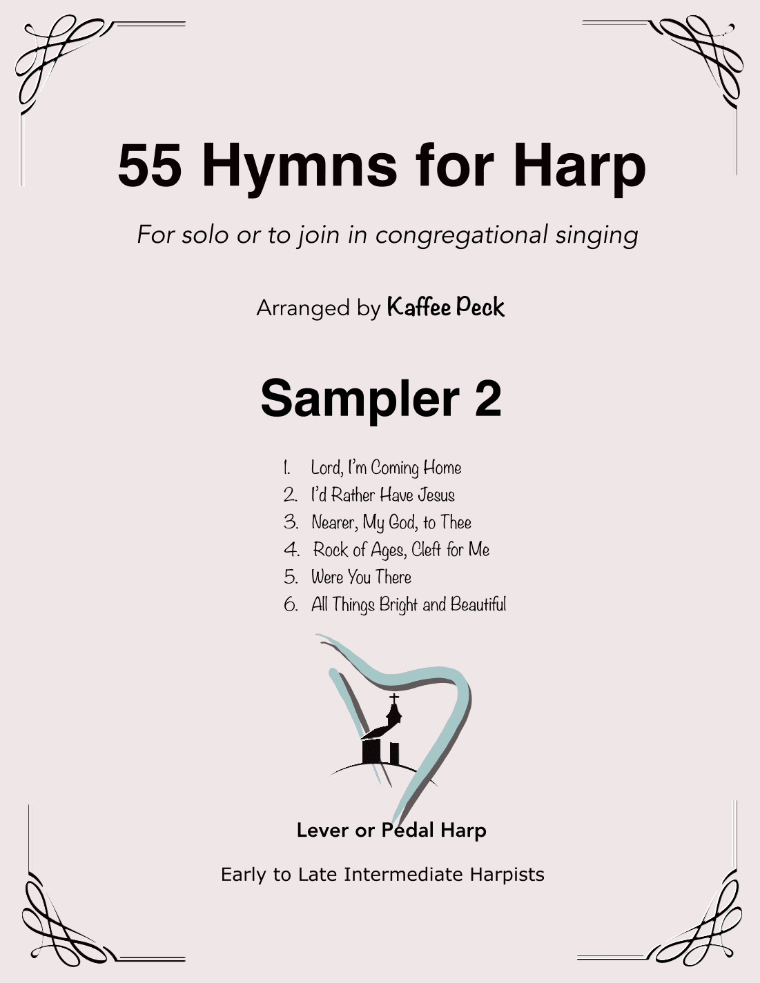 55 Hymns for Harp: Sampler 2 (arr. Kaffee Peck)