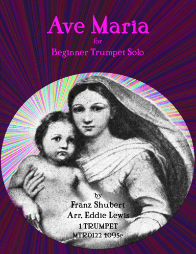 Ave Maria - Easy Version for Trumpet (arr. Eddie Lewis)
