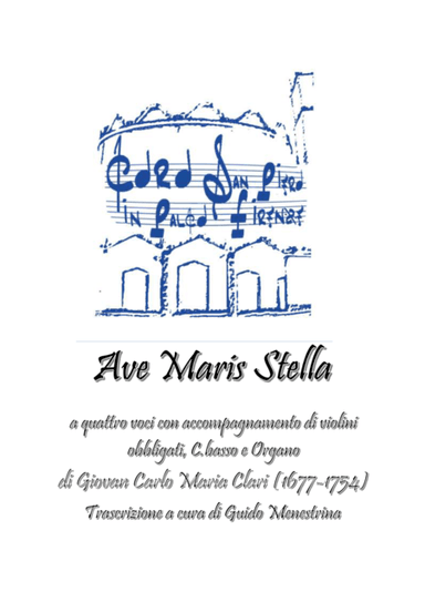 Giovan Carlo Maria Clari - Ave Maris Stella (arr. Guido Menestrina)