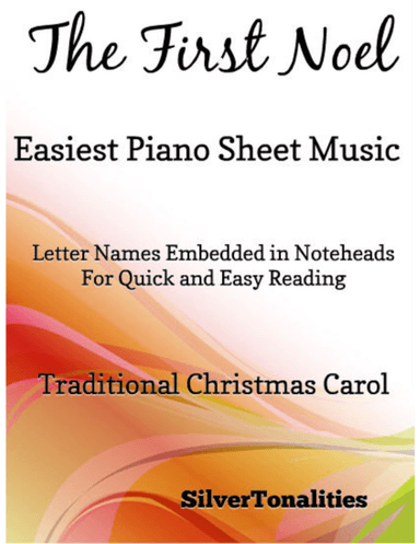 First Noel Easy Piano Sheet Music (arr. SilverTonalities)