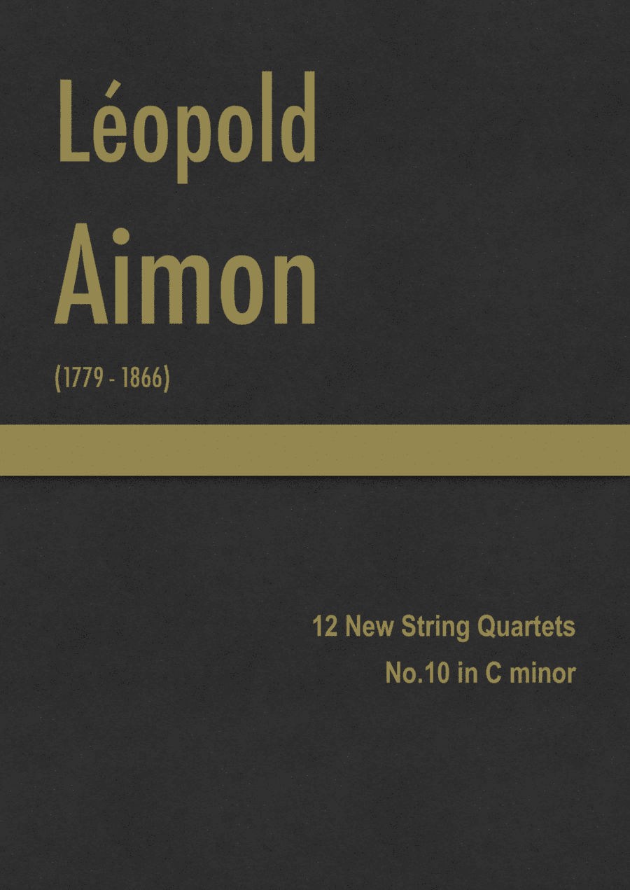 Aimon - 12 New String Quartets, No.10 in C minor (arr. J.G. Cucó Barber)