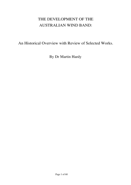 The Development of the Australian Wind Band: An Historical Overview with Review of Selected Works by