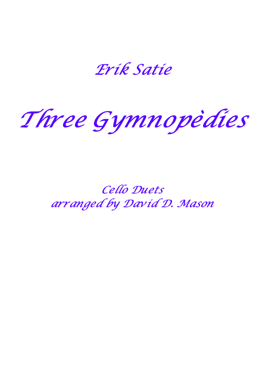 Three Gymnopèdies (arr. David D. Mason)