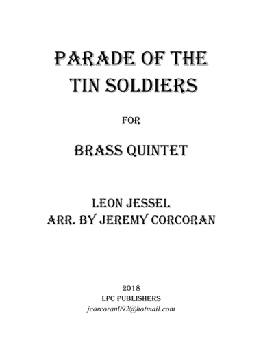 Parade of the Tin Soldiers for Brass Quintet (arr. Jeremy Corcoran)