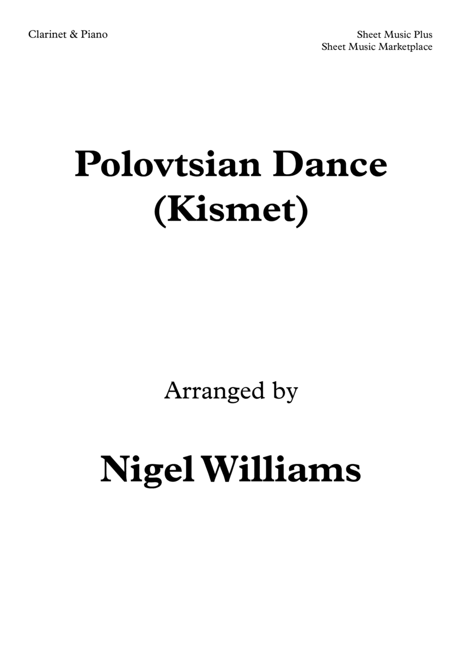 Polovtsian Dance (Kismet), for Clarinet and Piano (arr. Nigel Williams)