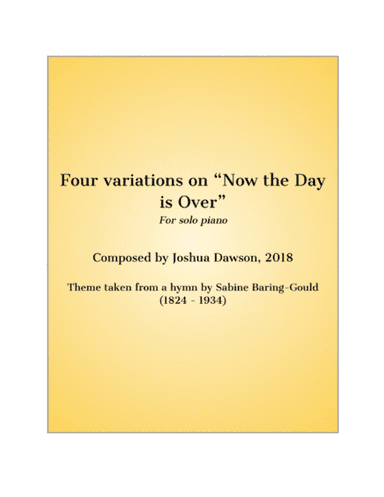 Four variations on "Now the Day is Over"