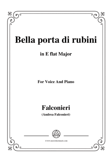 Falconieri-Bella porta di rubini,in E flat Major,for Voice and Piano (arr. MSM)