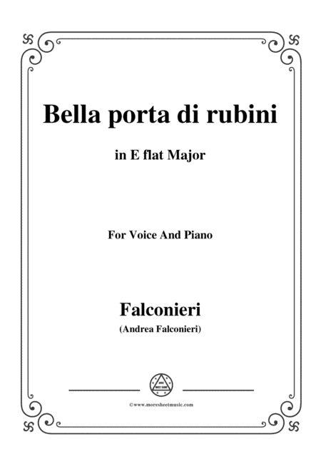 Falconieri-Bella porta di rubini,in E flat Major,for Voice and Piano (arr. MSM)