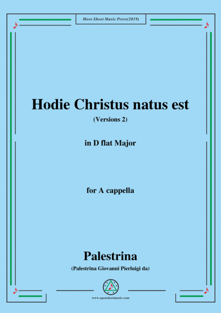 Palestrina-Hodie Christus natus est(Versions 2),in C Major,for A cappella (arr. MSM)