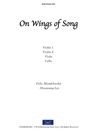 Mendelssohn - On Wings of Song (String Quartet) (arr. Hyunsung Lee, Hyunsung Essie Lee)