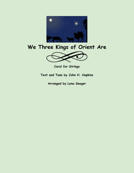 We Three Kings (arr. Lena Seeger)