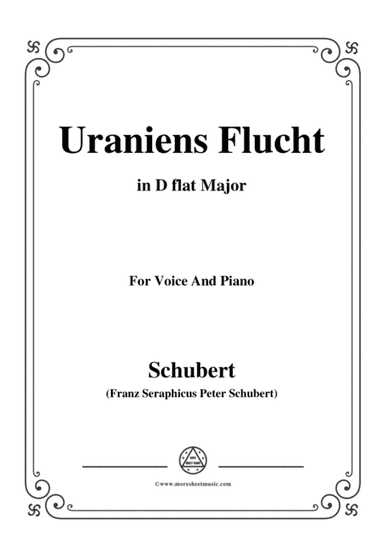 Schubert-Uraniens Flucht(Urania's Flight),D.554,in D flat Major,for Voice&Piano (arr. MSM)
