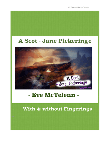 A Scot By Jane Pickeringe - intermediate & 34 String Harp | McTelenn Harp Center (arr. Eve McTelenn)