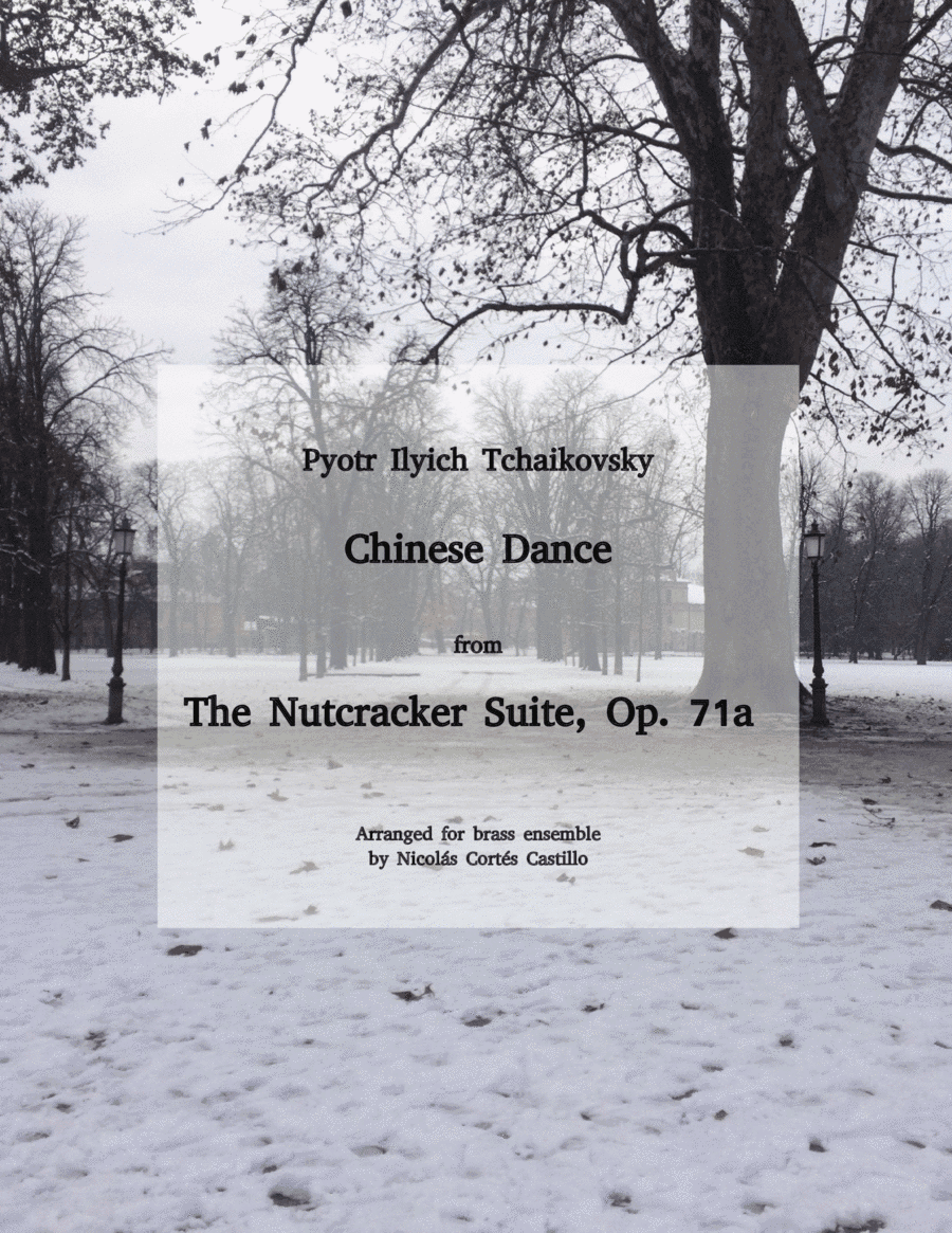 Tchaikovsky - Chinese Dance (The Nutcracker) for brass ensemble (arr. Nicolás Cortés Castillo)