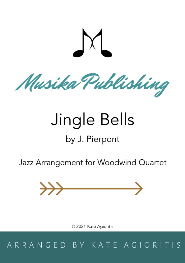 Jingle Bells - Jazz Arrangement for Woodwind Quartet (arr. Kate Agioritis)