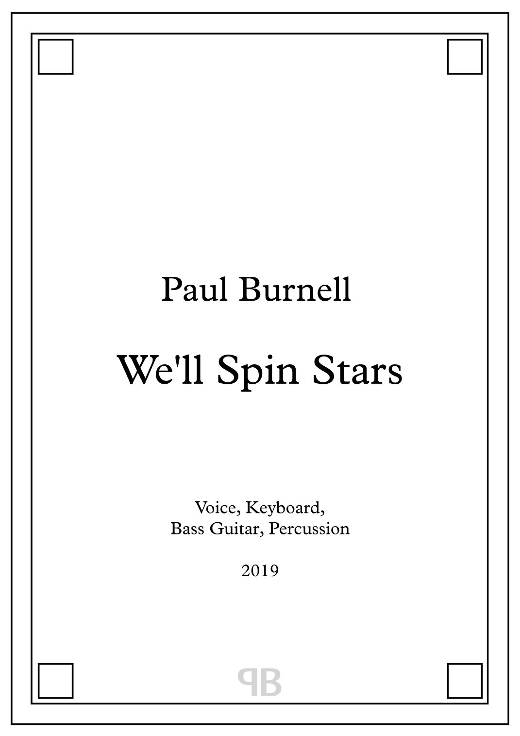 We'll Spin Stars