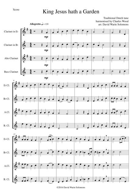 King Jesus hath a Garden for clarinet quartet (E flat, B flat, Alto, Bass) (arr. Charles Wood, David Solomons)