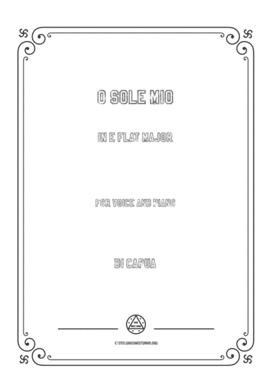 Capua-O sole mio in E flat Major,for voice and piano (arr. MSM)